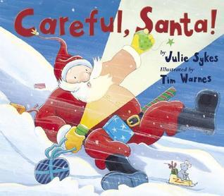 Careful, Santa! book cover