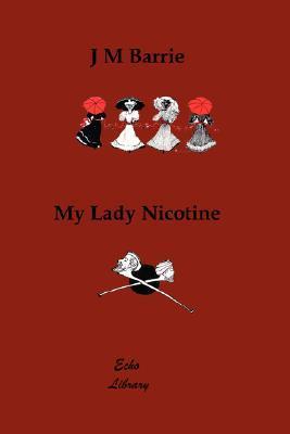 My Lady Nicotine book cover