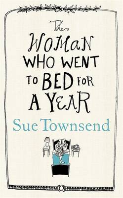 The Woman Who Went to Bed for a Year book cover