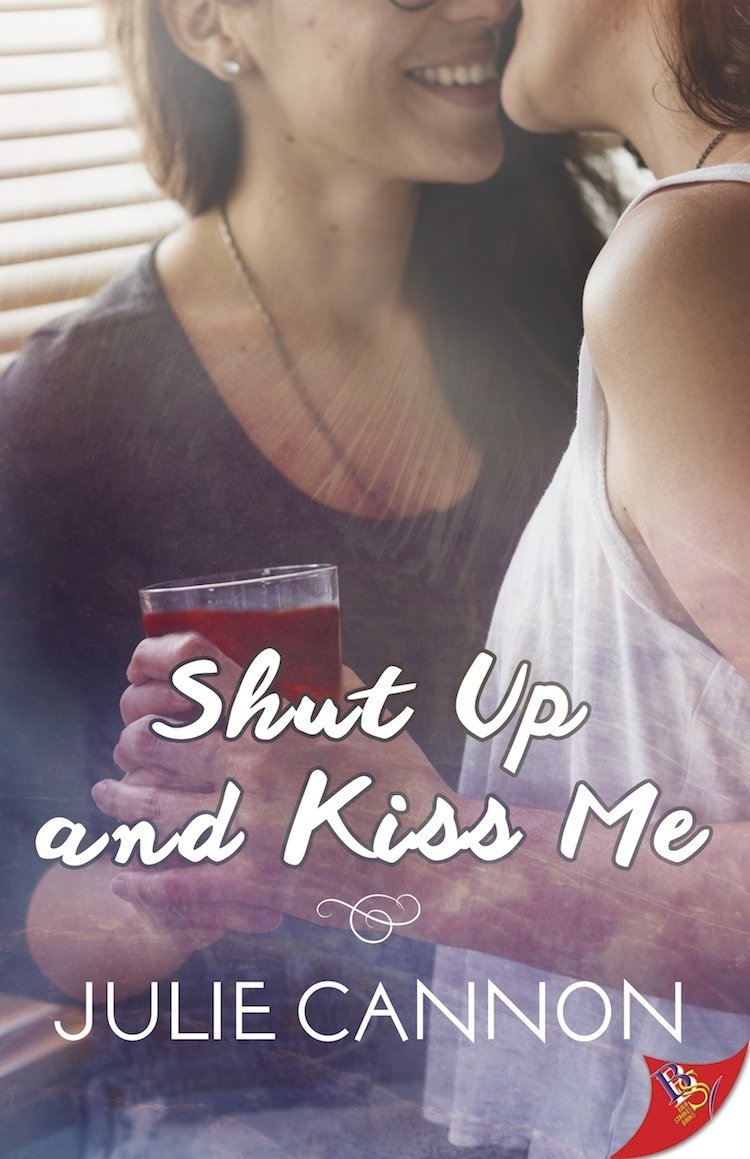 Shut Up and Kiss Me book cover