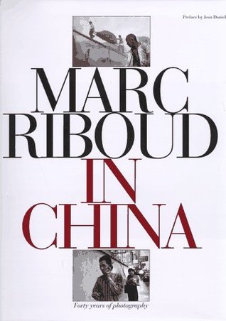 Marc Riboud in China book cover