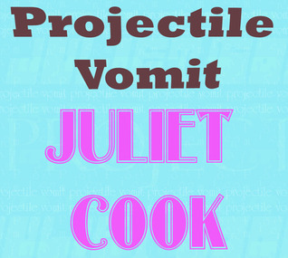 Projectile Vomit book cover