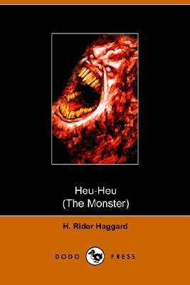 Heu Heu or The Monster book cover