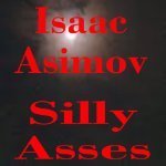 Silly Asses book cover