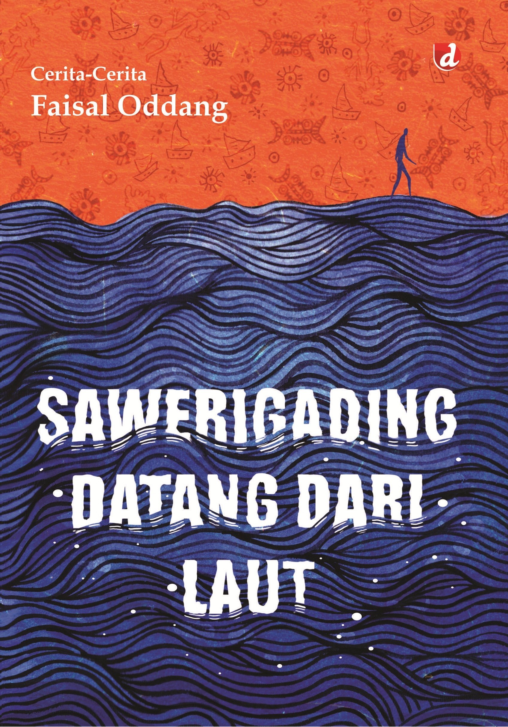 Sawerigading Datang dari Laut book cover