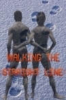 Walking the Straight Line book cover