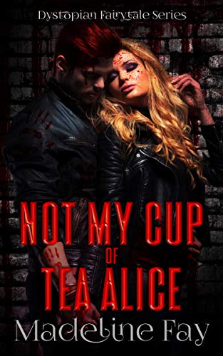 Not My Cup of Tea Alice book cover