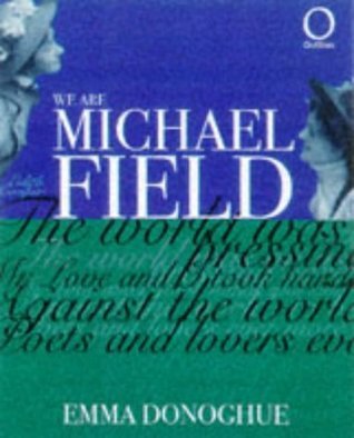 We Are Michael Field book cover