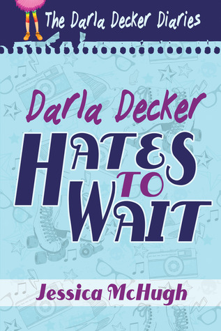 The Darla Decker Diaries book cover 1
