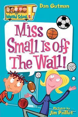 Miss Small Is off the Wall! book cover