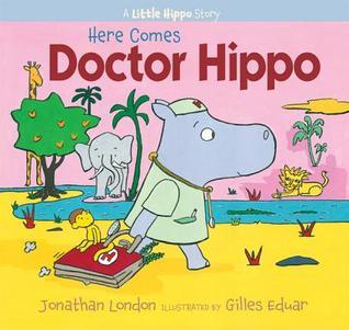 Here Comes Doctor Hippo book cover