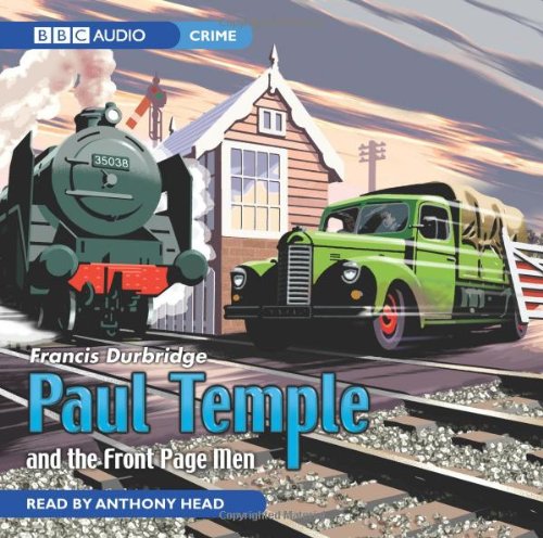 Paul Temple and the Front Page Men book cover