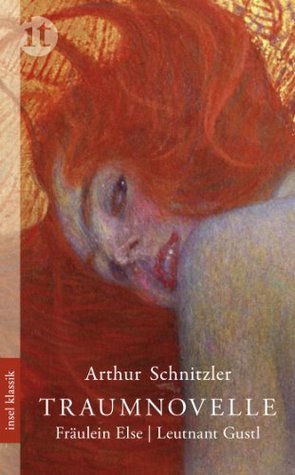 Traumnovelle, Fraulein Else, Leutnant Gustl book cover