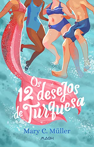 Os 12 desejos de Turquesa book cover