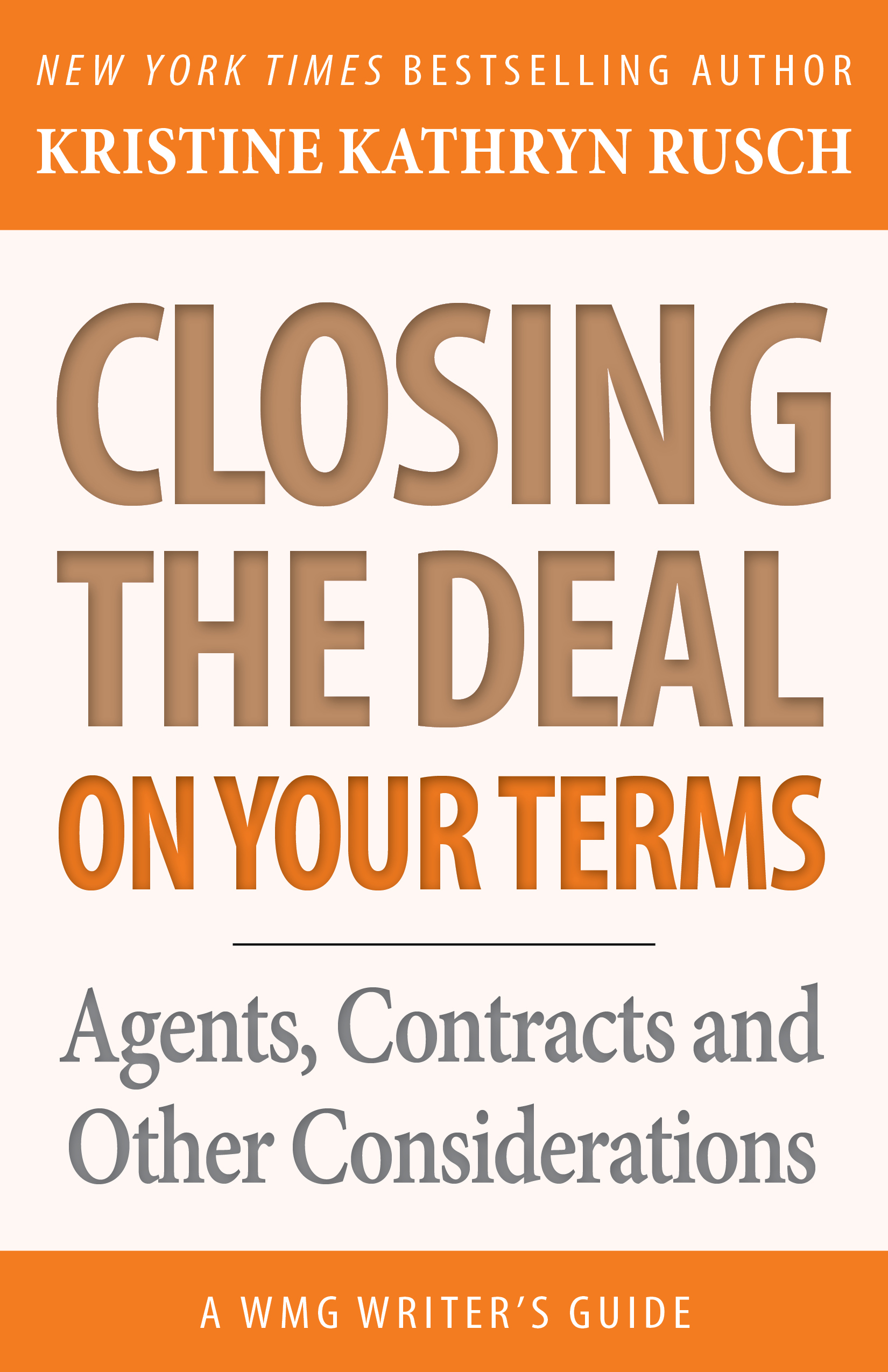 Closing the Deal…on Your Terms book cover