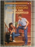 Hail, Hail, Camp Timberwood book cover