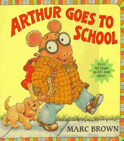 ARTHUR GOES TO SCHOO book cover