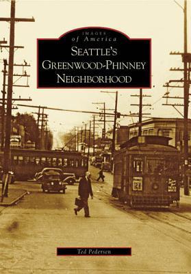 Seattle's Greenwood-Phinney Neighborhood book cover