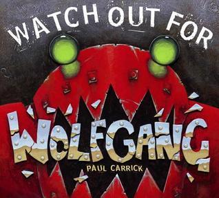 Watch Out for Wolfgang book cover
