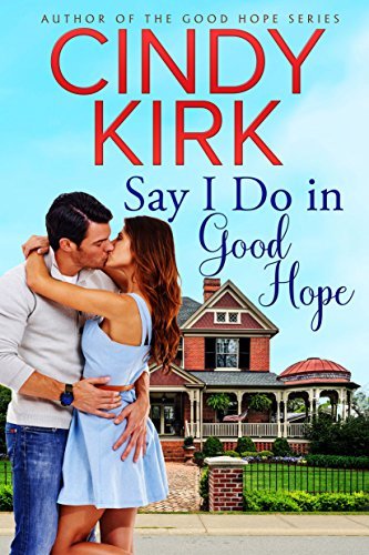 Say I Do in Good Hope book cover