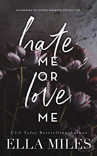 Hate Me or Love Me book cover
