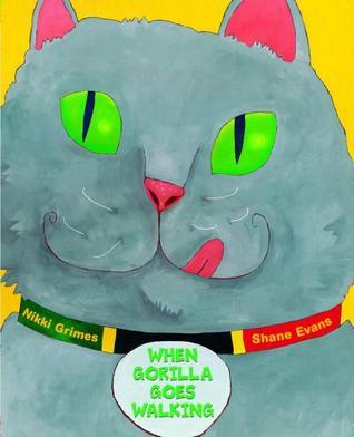 When Gorilla Goes Walking book cover