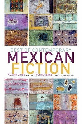 Best of Contemporary Mexican Fiction book cover