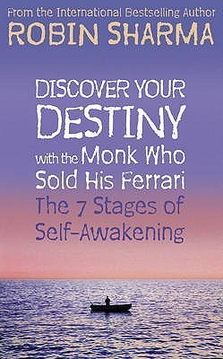 Discover Your Destiny With the Monk Who Sold His Ferrari book cover