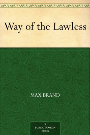 Way of the Lawless book cover