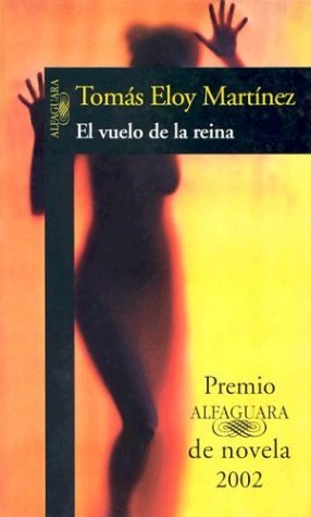 El vuelo de la reina book cover