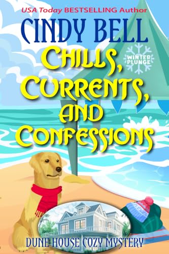 Chills, Currents, and Confessions book cover