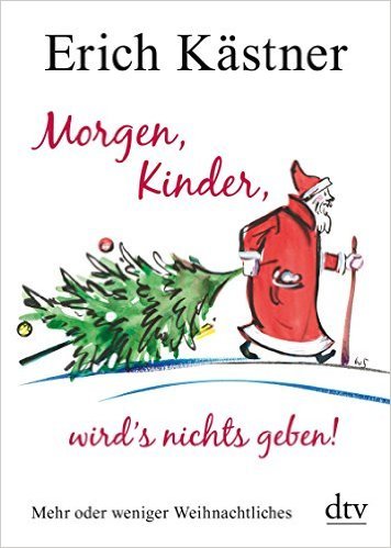 Morgen, Kinder, wird's nichts geben book cover