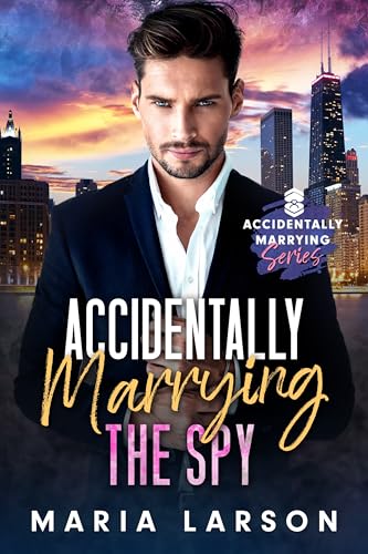 Accidentally Marrying the Spy book cover