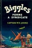 Biggles Forms a Syndicate book cover