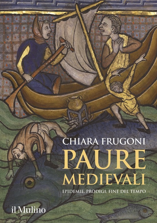 Paure medievali. Epidemie, prodigi, fine del tempo book cover
