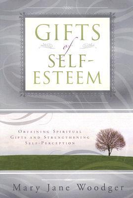 Gifts of Self-Esteem book cover