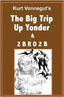 The Big Trip up Yonder/2BR02B book cover