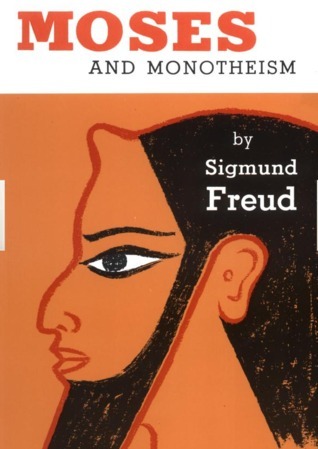 Moses and Monotheism book cover