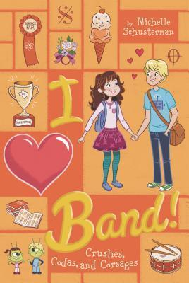 Crushes, Codas, and Corsages book cover