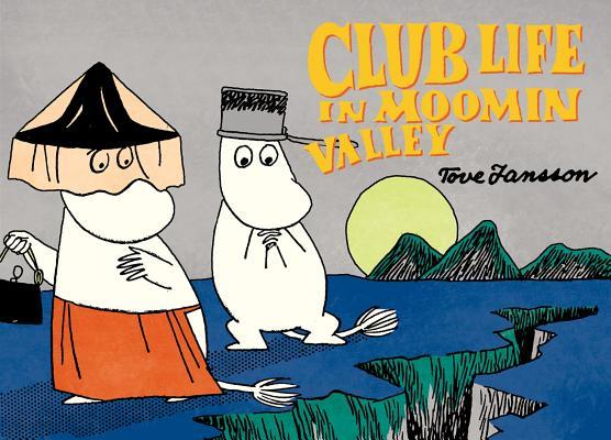 Club Life in Moominvalley book cover