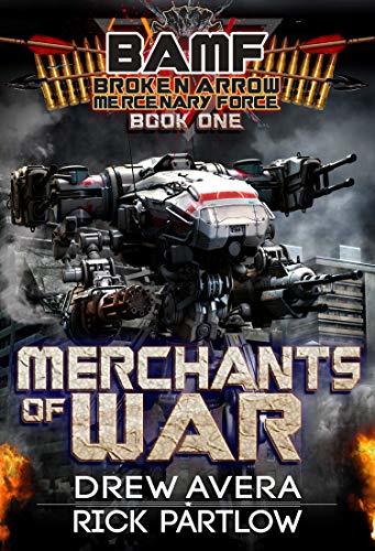 Broken Arrow Mercenary Force book cover 1