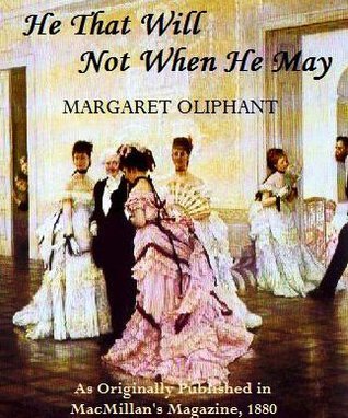 He That Will Not When He May book cover