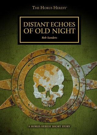 Distant Echoes of Old Night book cover