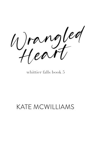 Wrangled Heart book cover