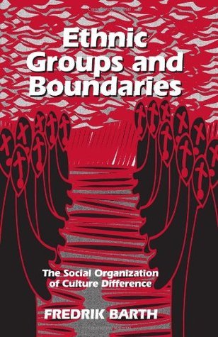 Ethnic Groups and Boundaries book cover