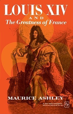 Louis XIV and the Greatness of France book cover