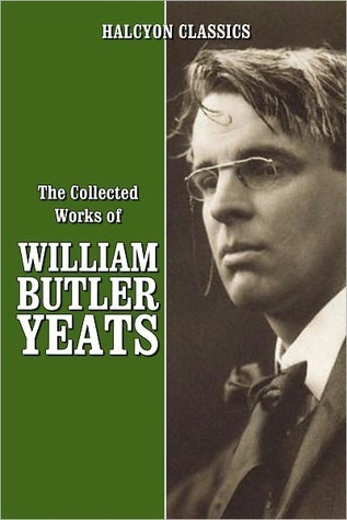 The Collected Works of W.B. Yeats book cover 2