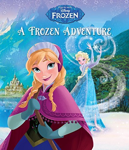 Disney Frozen a Frozen Adventure book cover