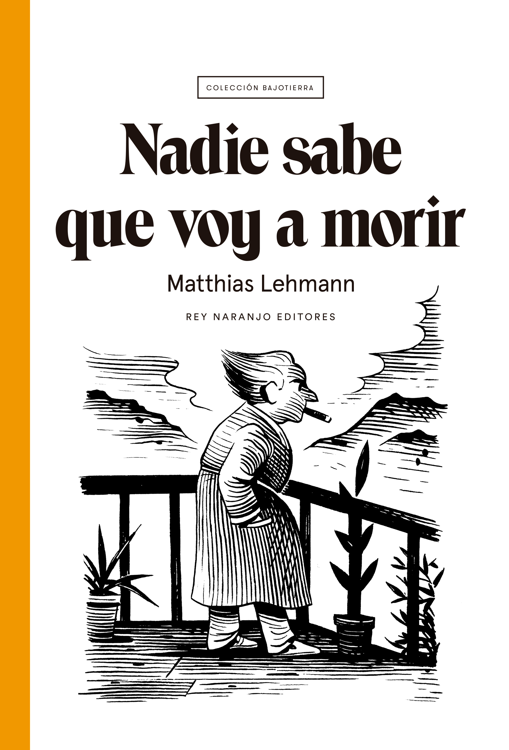 Nadie sabe que voy a morir book cover