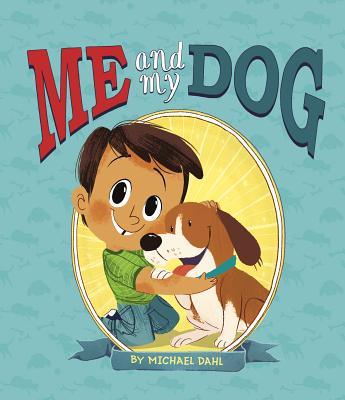 Me and My Dog book cover